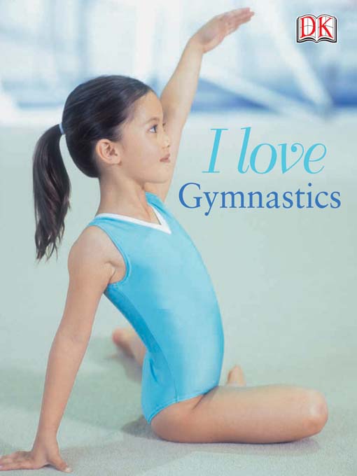 Cover image for I Love Gymnastics